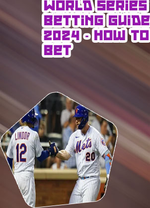Bets for world series