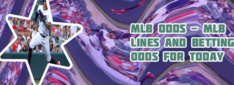Mlb latest line