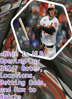 Opening day mlb odds