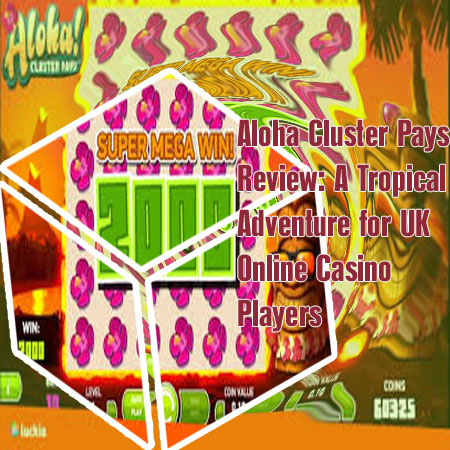 Aloha cluster pays online casinos