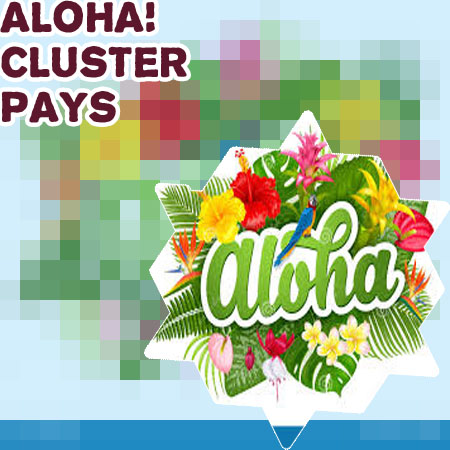 Play aloha! cluster pays